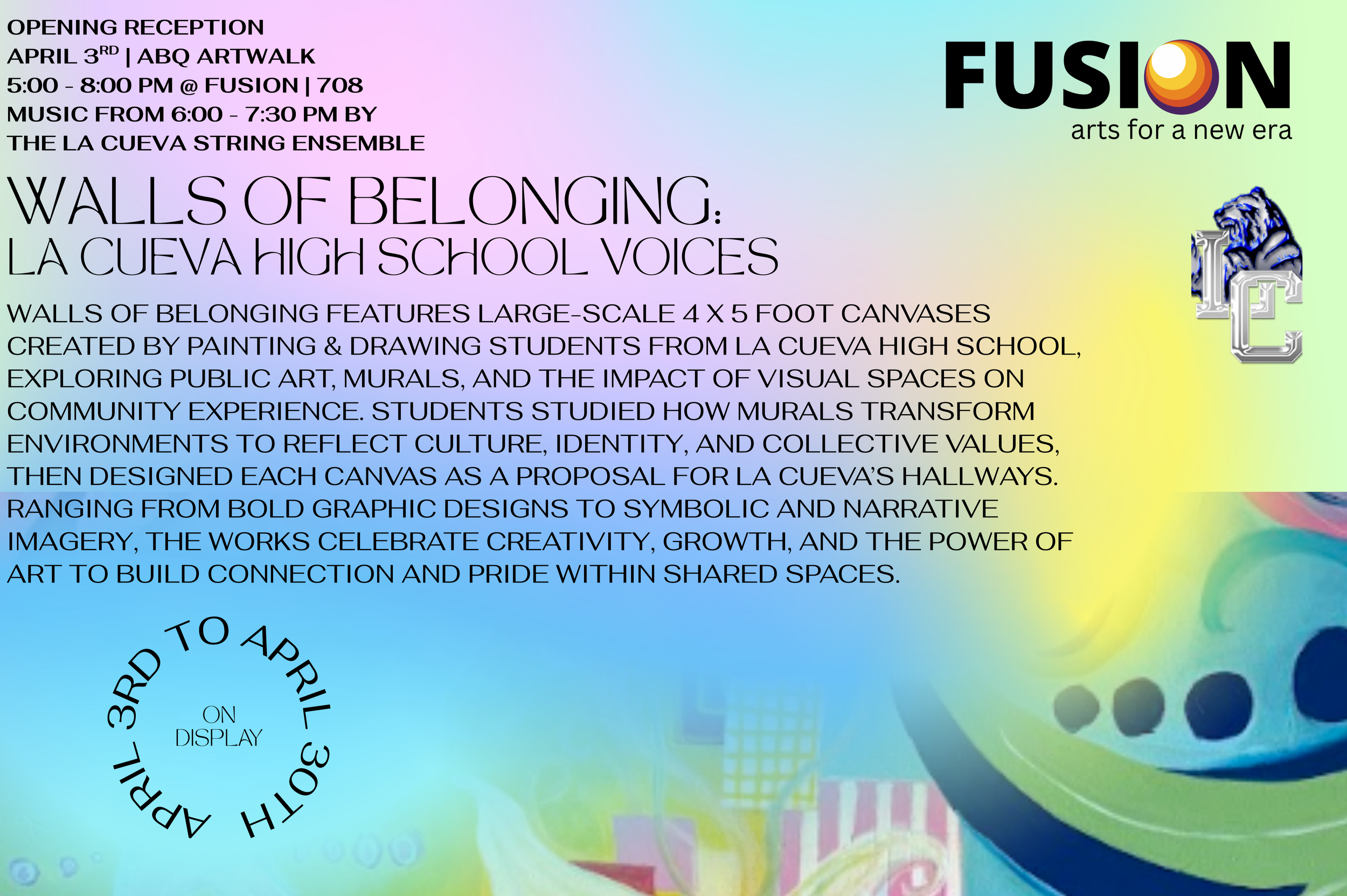 Opening of Walls Of Belonging: La Cueva High School Voices (Exhibition)