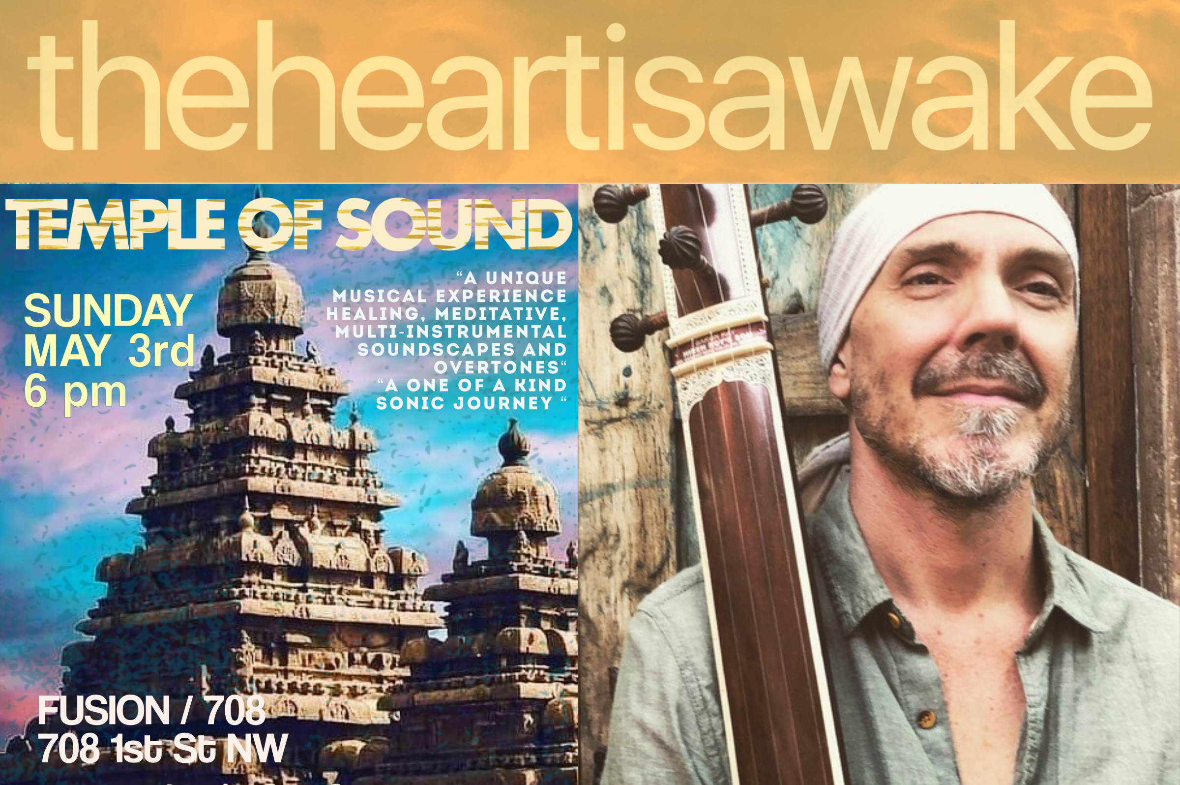 The Heart is Awake Presents TEMPLE OF SOUND