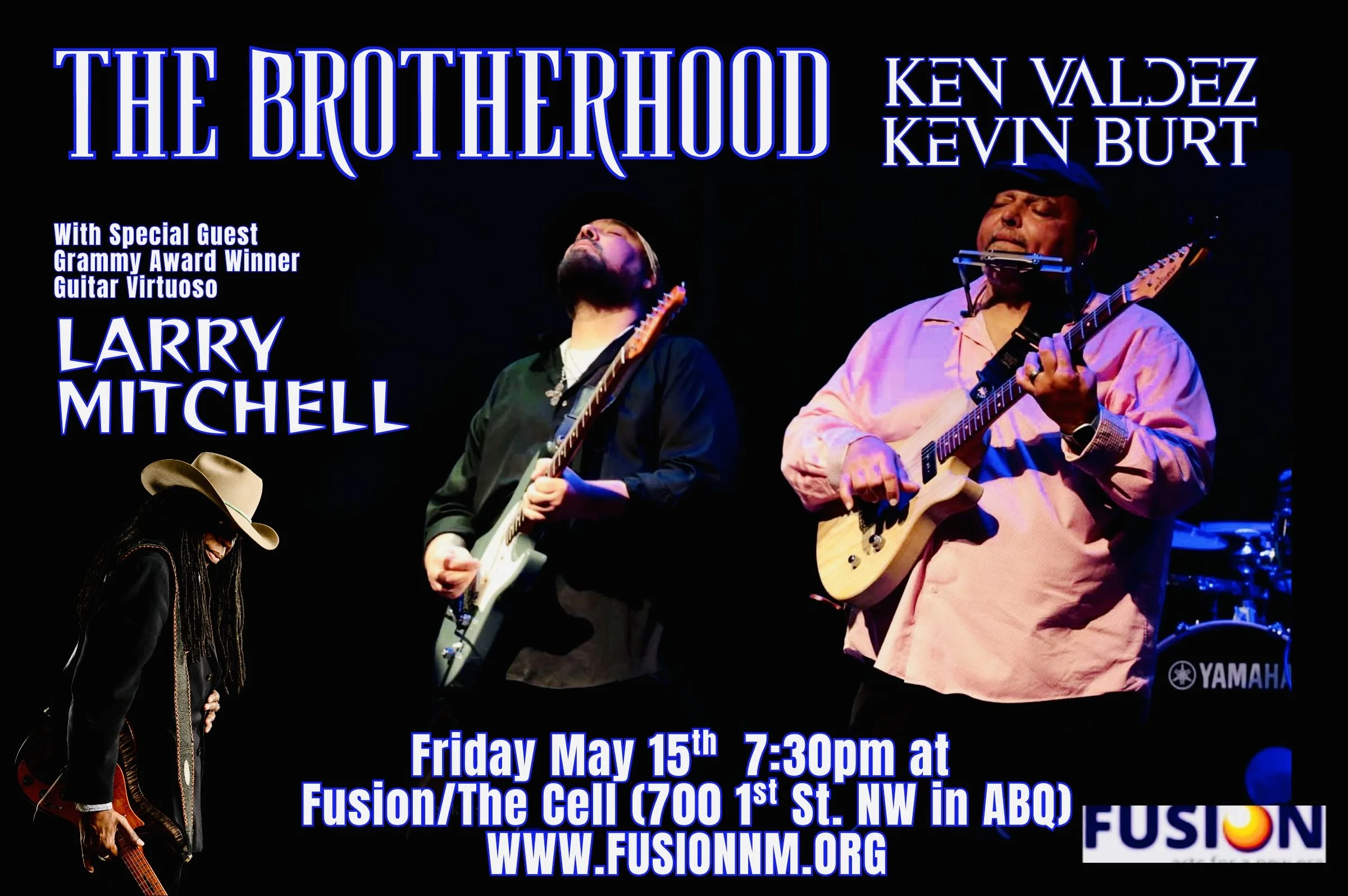 The Brotherhood Featuring Kevin Burt and Ken Valdez with Larry Mitchell