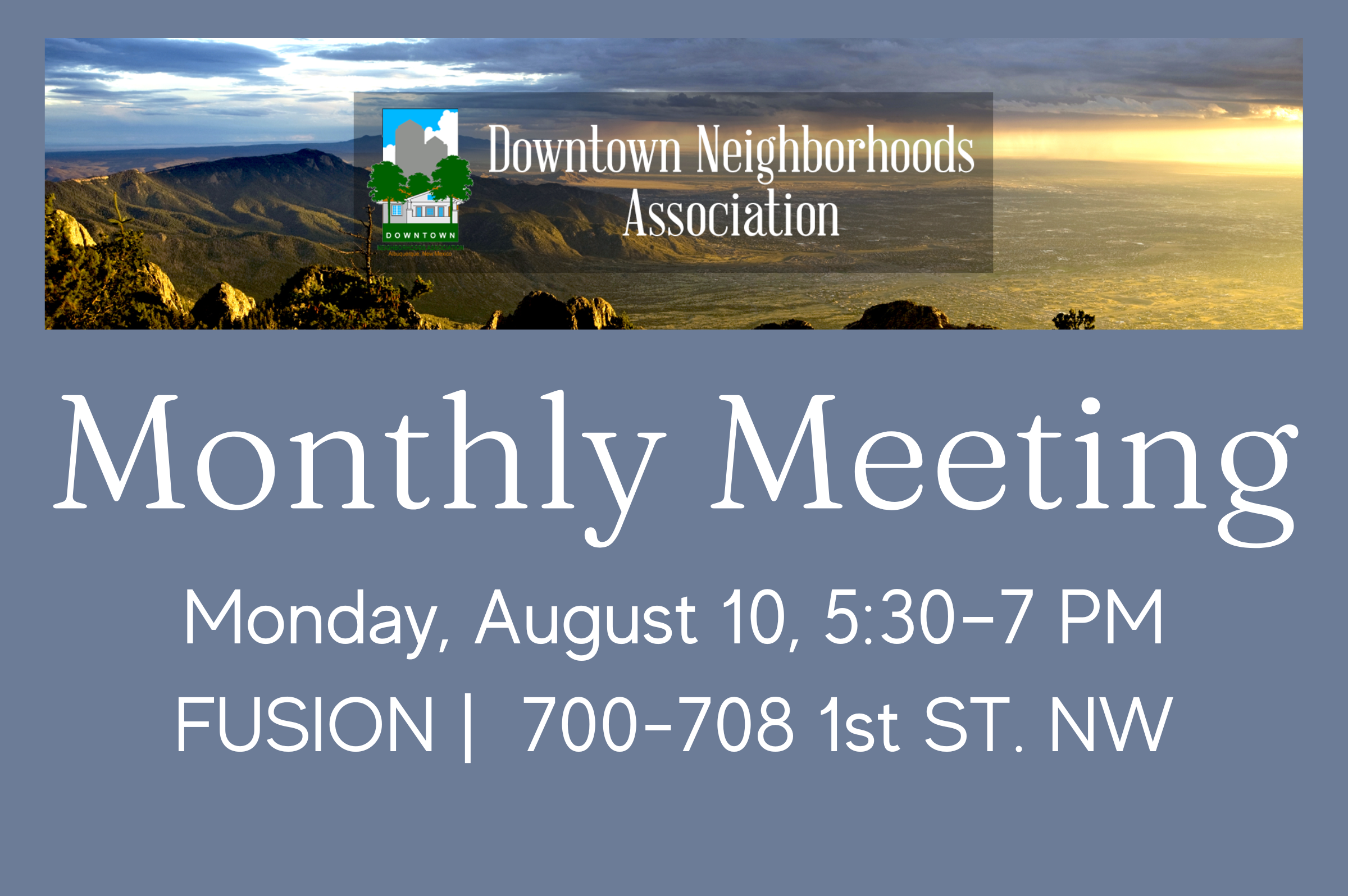 Downtown Neighborhood Association Monthly Meeting