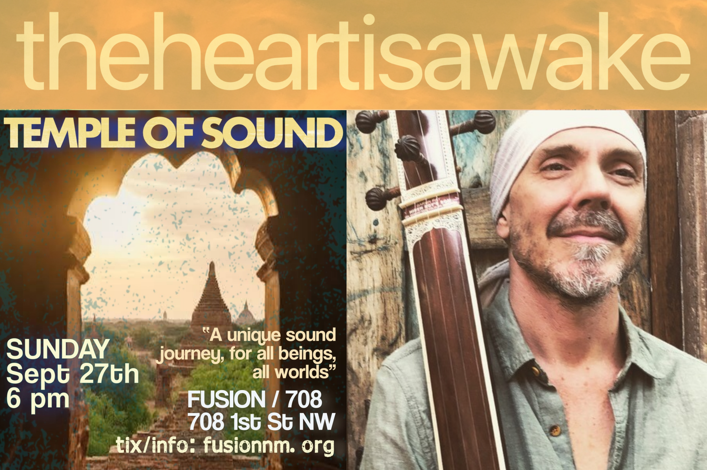 The Heart is Awake presents TEMPLE OF SOUND