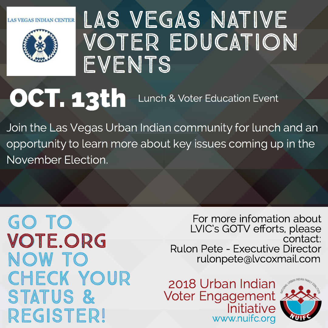 10.13.18 // Las Vegas Indian Center Voter Education Event