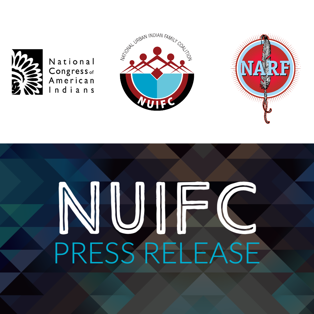 NUIFC Press Release // National Native American Organizations Condemn Unconstitutional Executive Census Order  