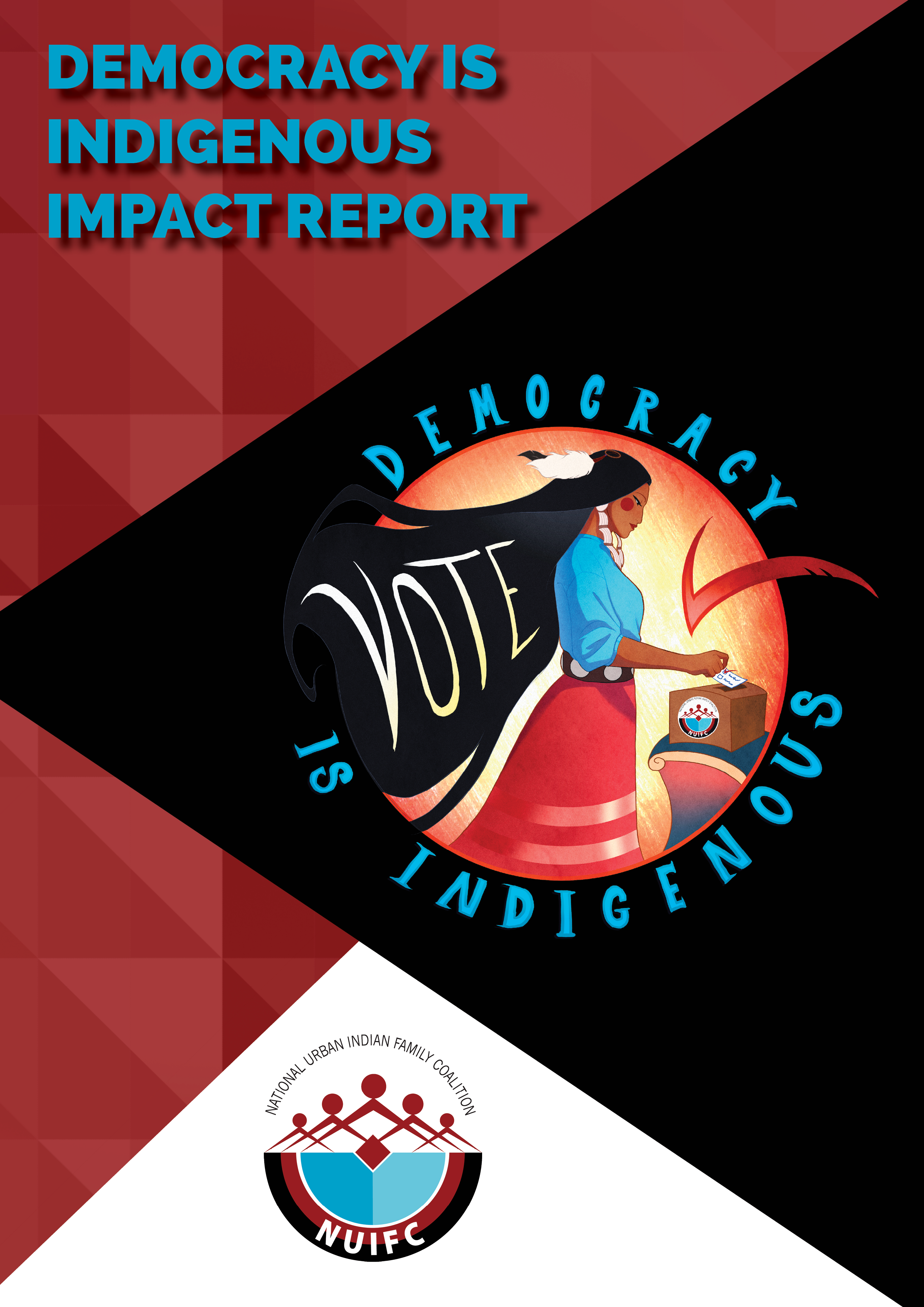 2026 Democracy is Indigenous Impact Report