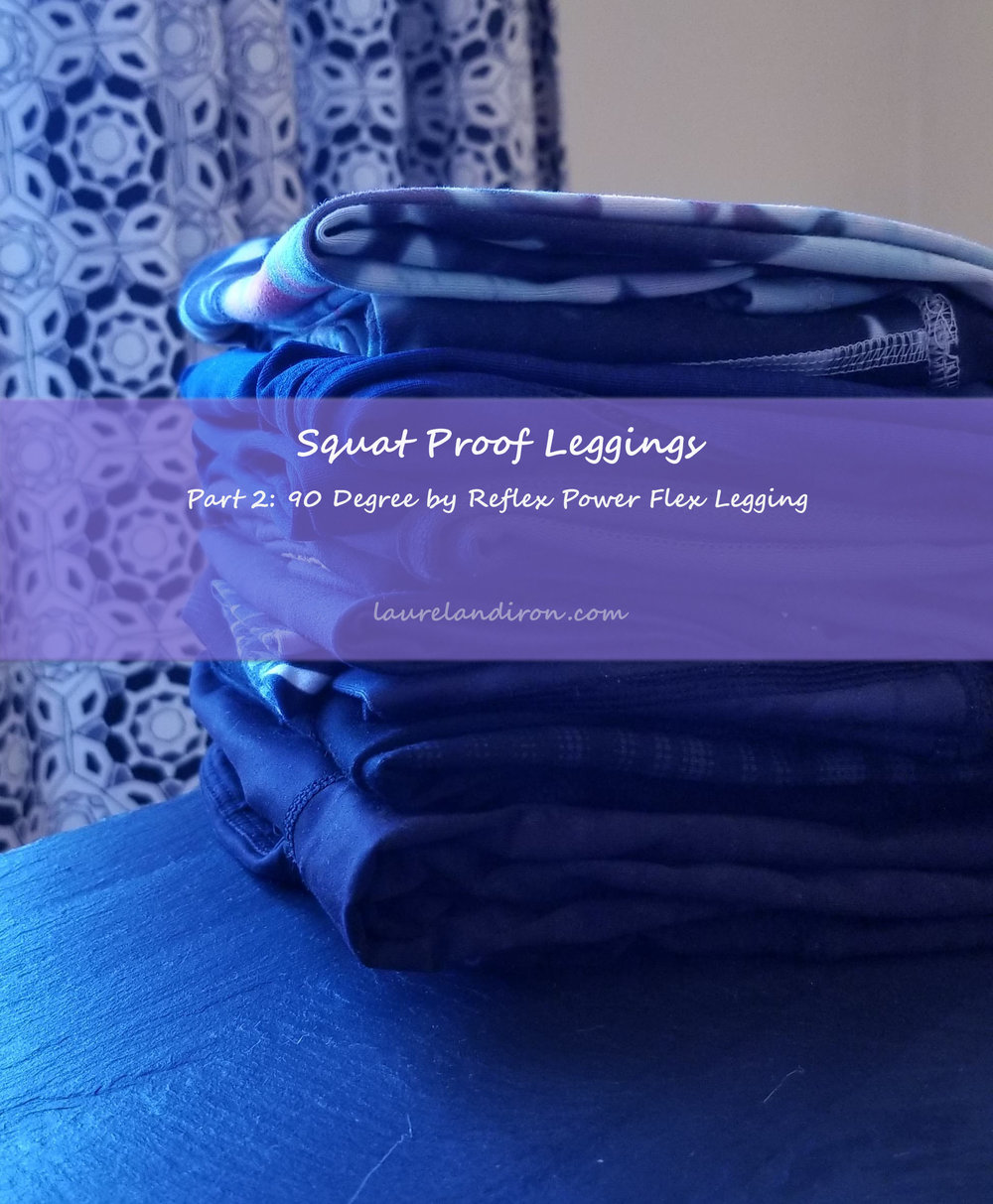 Squat Proof Leggings Part 1: The Search is On! — Laurel & Iron