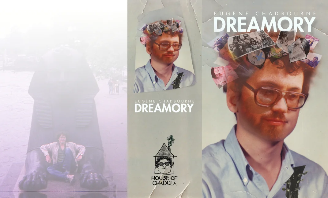 Dreamory , by Eugene Chadbourne. Design P. Moller / Egg Press Co., © 2014