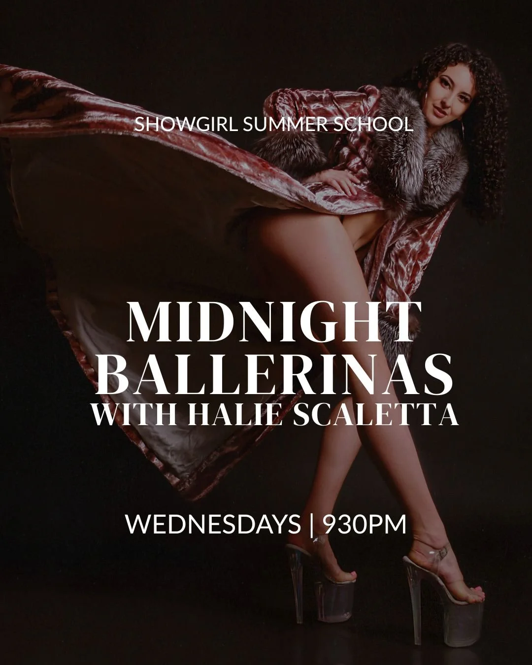 Midnight Ballerinas w/ Halie | Wednesdays | 930pm