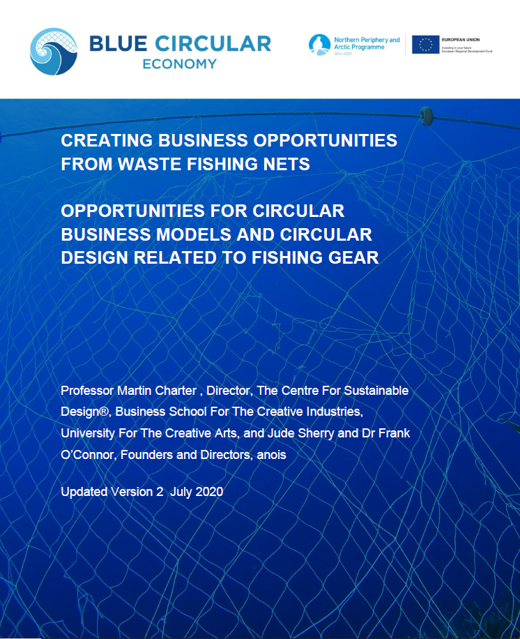 Blue Circular Economy - Creating Business Opportunities from Waste Fishing Nets 