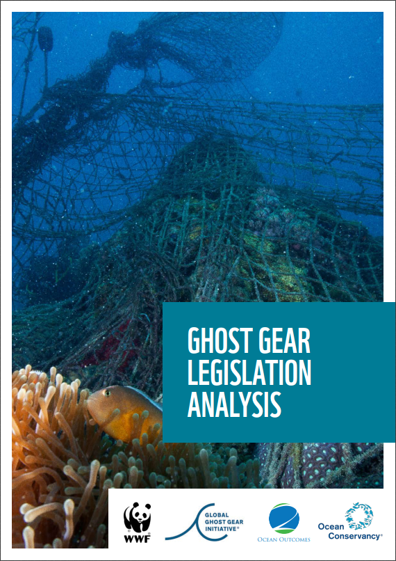 Ghost Gear Legislation Analysis Report Released