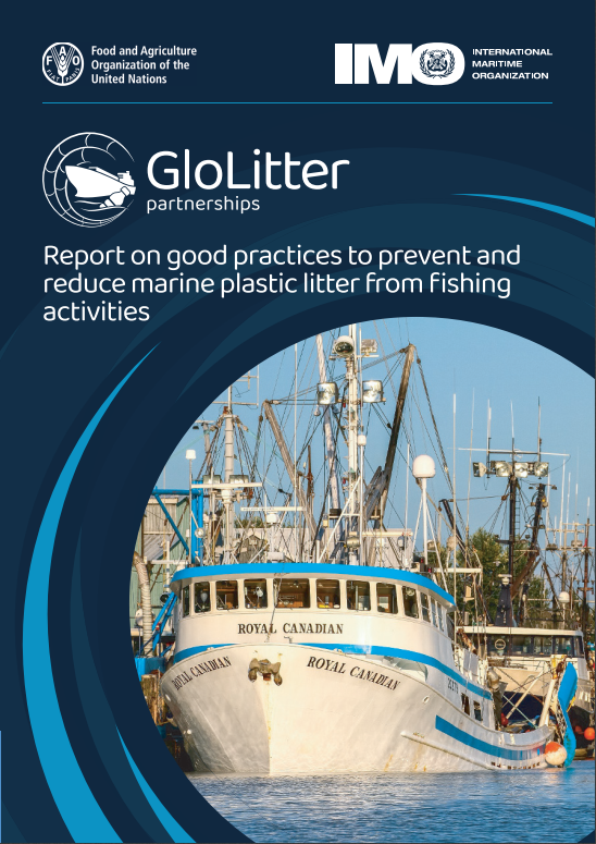 GloLitter - Report on Good Practices to Prevent and Reduce Marine Plastic Litter from Fishing Activities