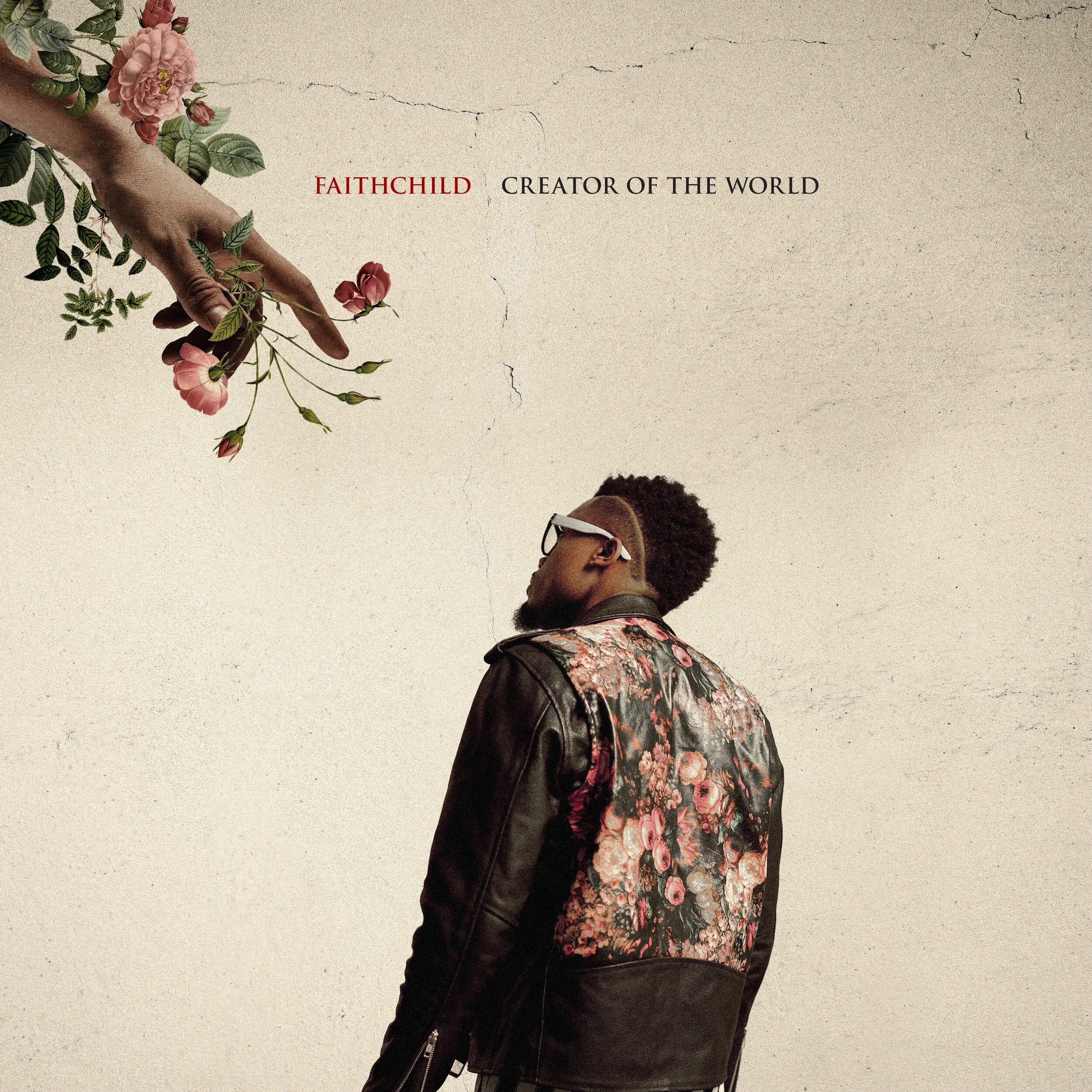 Faith Child releases new single 'Creator Of The World'