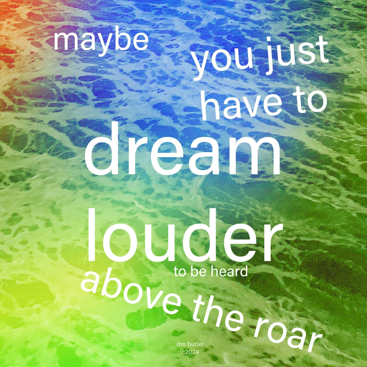 Dream Louder