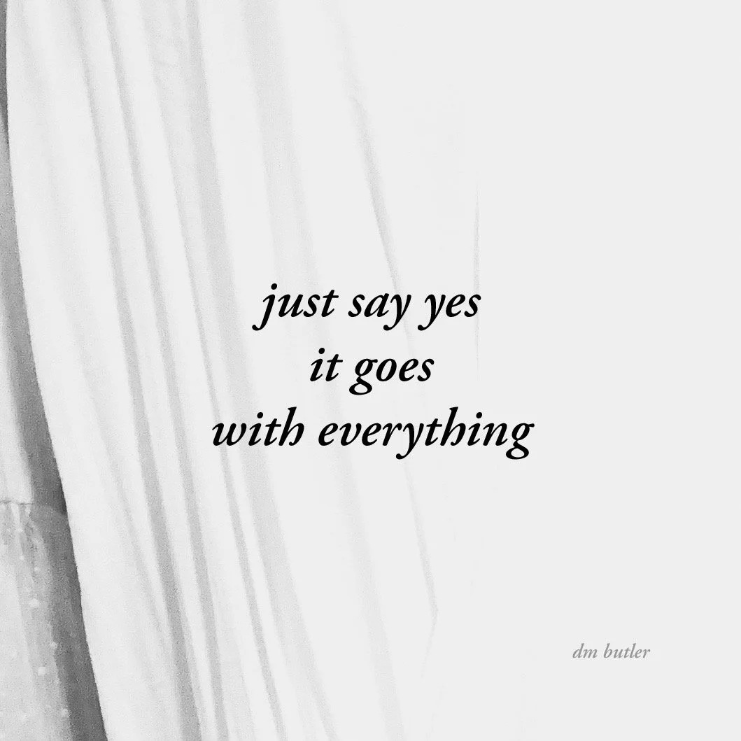 Just Say Yes