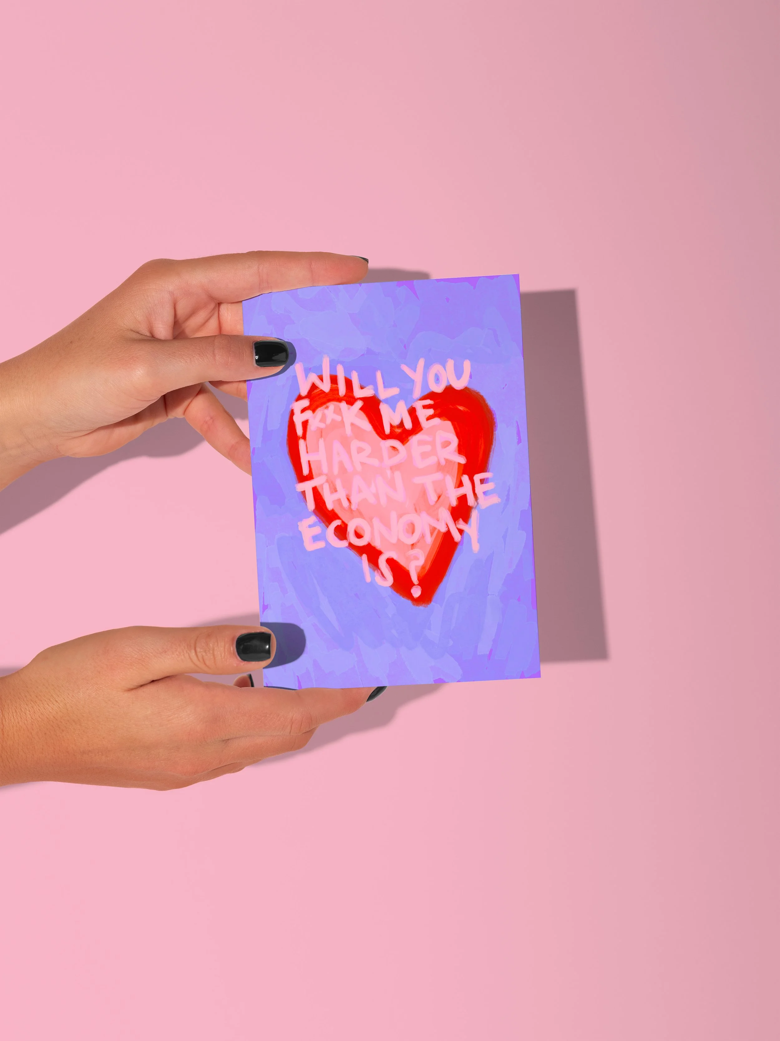 As Hard As The Economy Love Card - Digital Download