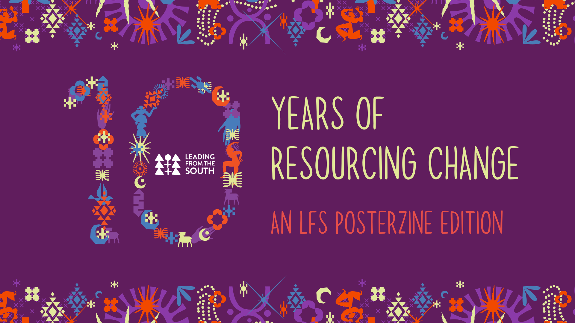 Posterzine: 10 Years of Leading from the South