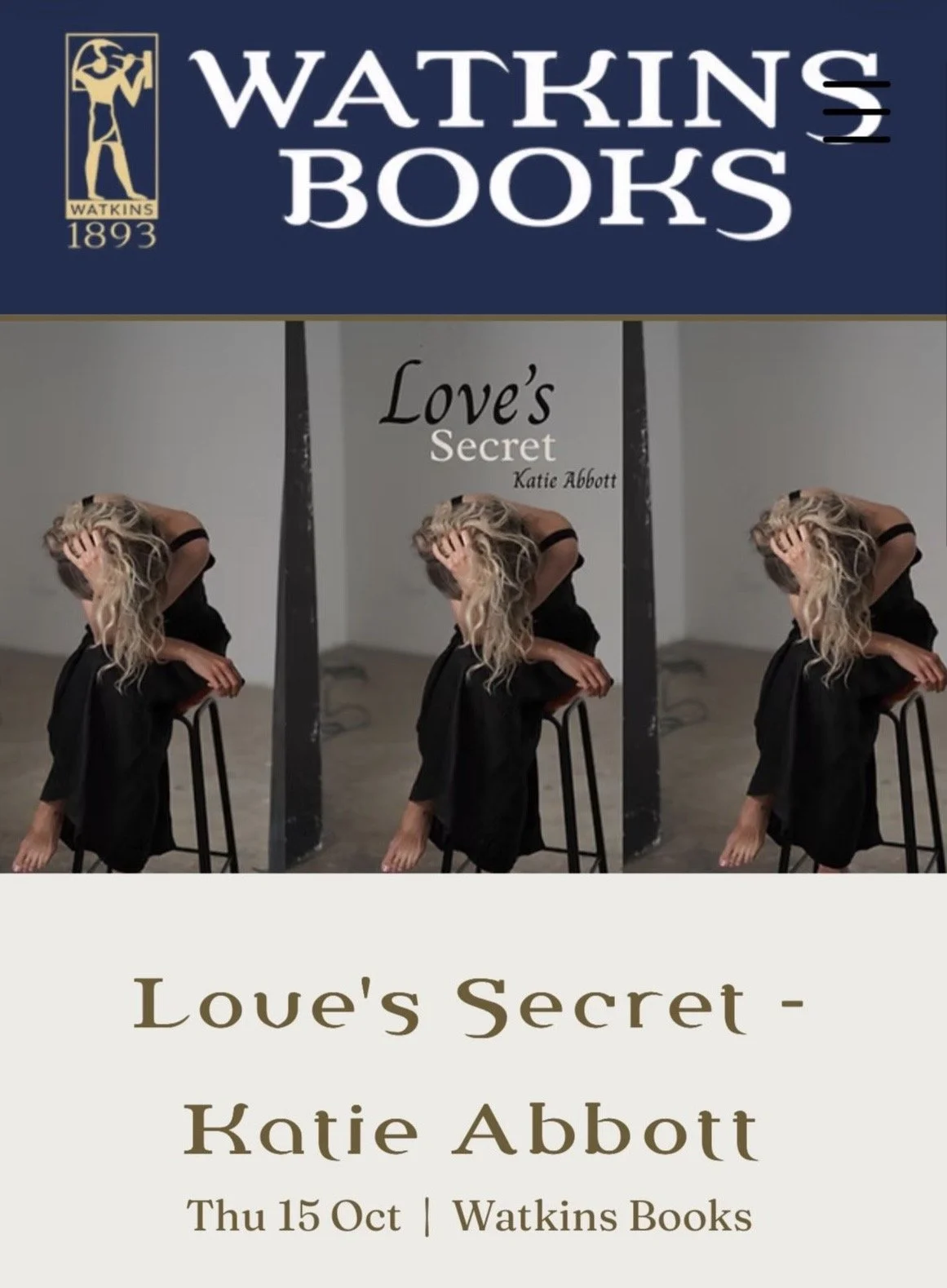 Watkins Books- A talk with Katie Abbott to explore the book ‘Love’s Secret, A Journey to the Beyond’