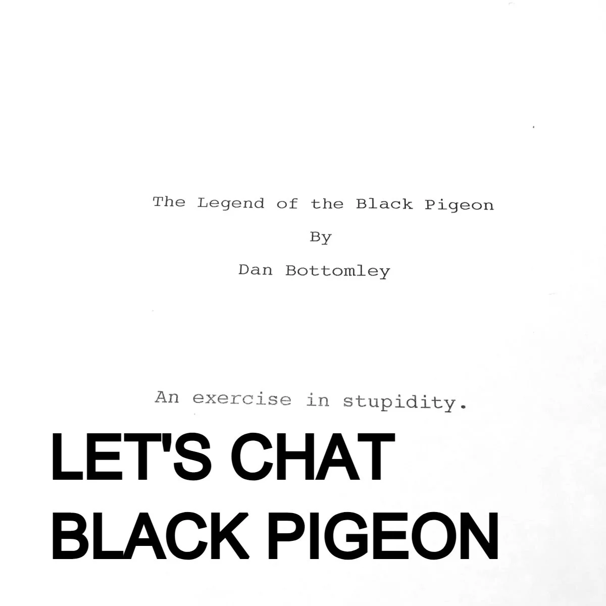 Let's Chat - Black Pigeon episode artwork
