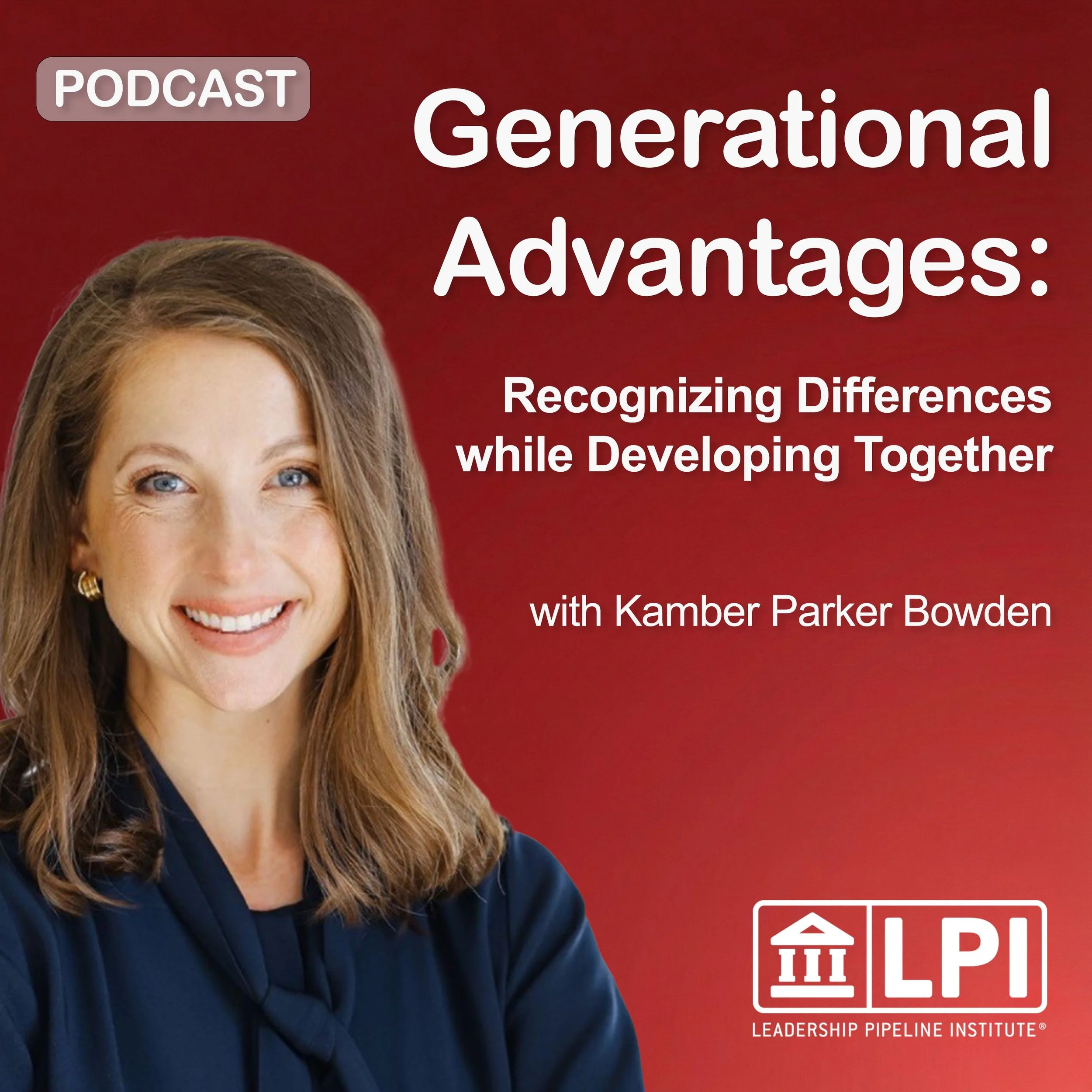 Generational Advantage: Recognizing Differences while Developing Together