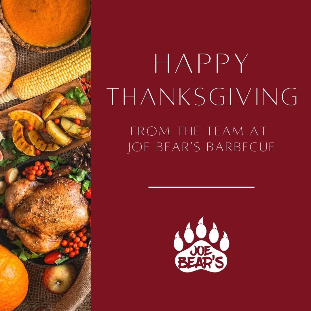 Happy Thanksgiving from the team at Joe Bear's Barbecue. We hope you enjoy some great food around the table with family and friends. 🦃🍗

#barbecue #caterer #lakeland #florida #lovelakeland #lovelkld #thanksgiving