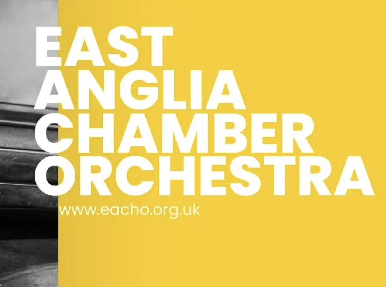 EAST ANGLIA CHAMBER ORCHESTRA 
