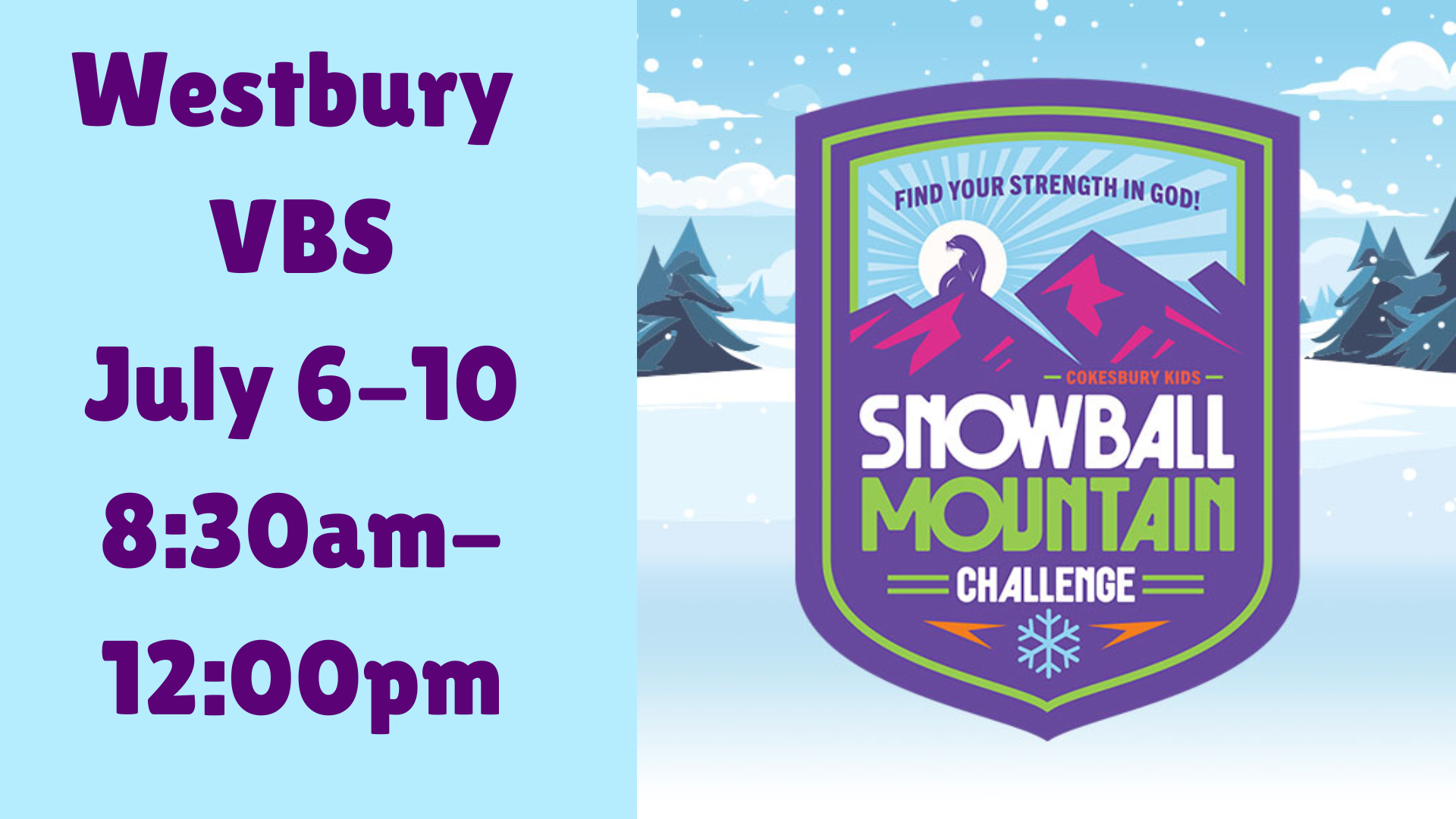 Westbury VBS July 6-10 830am-1200pm.png