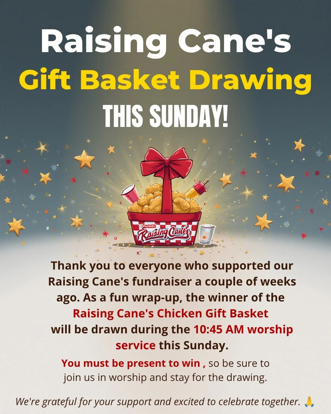 🎉 Raising Cane&rsquo;s Gift Basket Drawing &mdash; This Sunday!

Thank you to everyone who supported our Raising Cane&rsquo;s fundraiser a couple of weeks ago. As a fun wrap‑up, the winner of the Raising Cane&rsquo;s Chicken Gift Basket will be draw