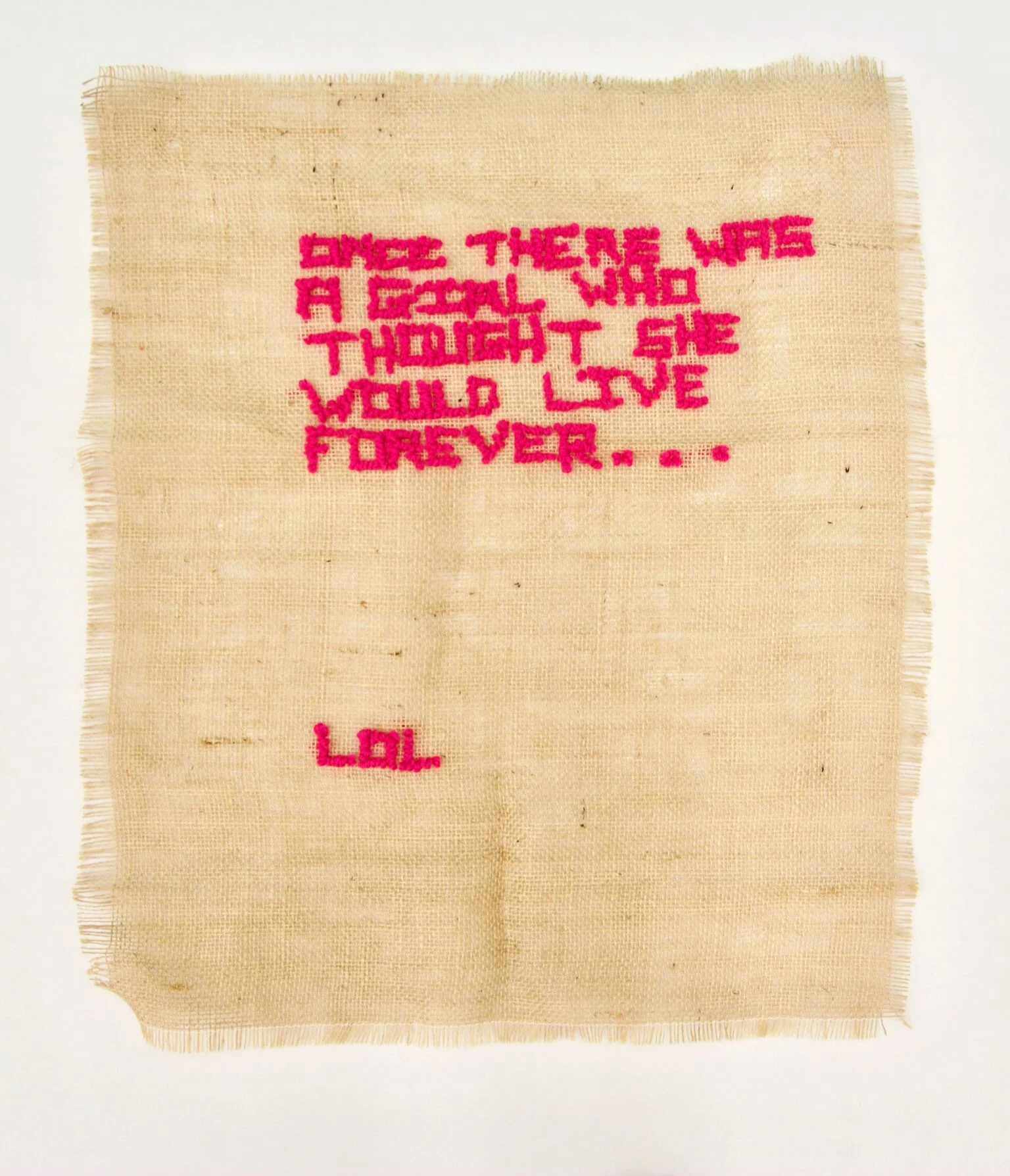 lol acrylic, burlap dimensions not recorded 2016