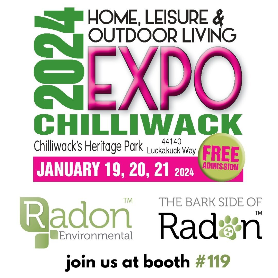 We will be in Chilliwack this weekend for the Home, Leisure &amp; Outdoor Living Expo! Join us at booth 119 ✨

#testforradon #fraservalley #iaq #radongas @barksideofradon