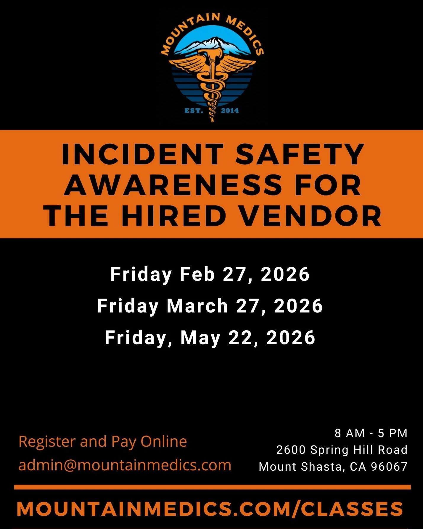 Attention vendors and fireline personnel!

We still have openings in the February 27 Hired Vendor Class. This mandatory training is required for anyone working on the fireline this season.

📍 Location: Mountain Medics Headquarters
2600 Spring Hill R