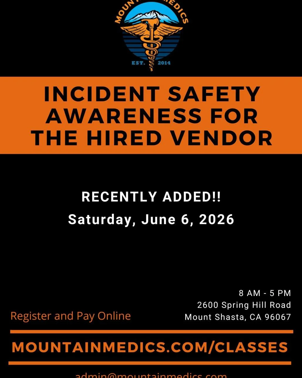 We have added a new date for the Hired Vendor class!
June 06
Sign up on our website, at mountainmedics.com/classes