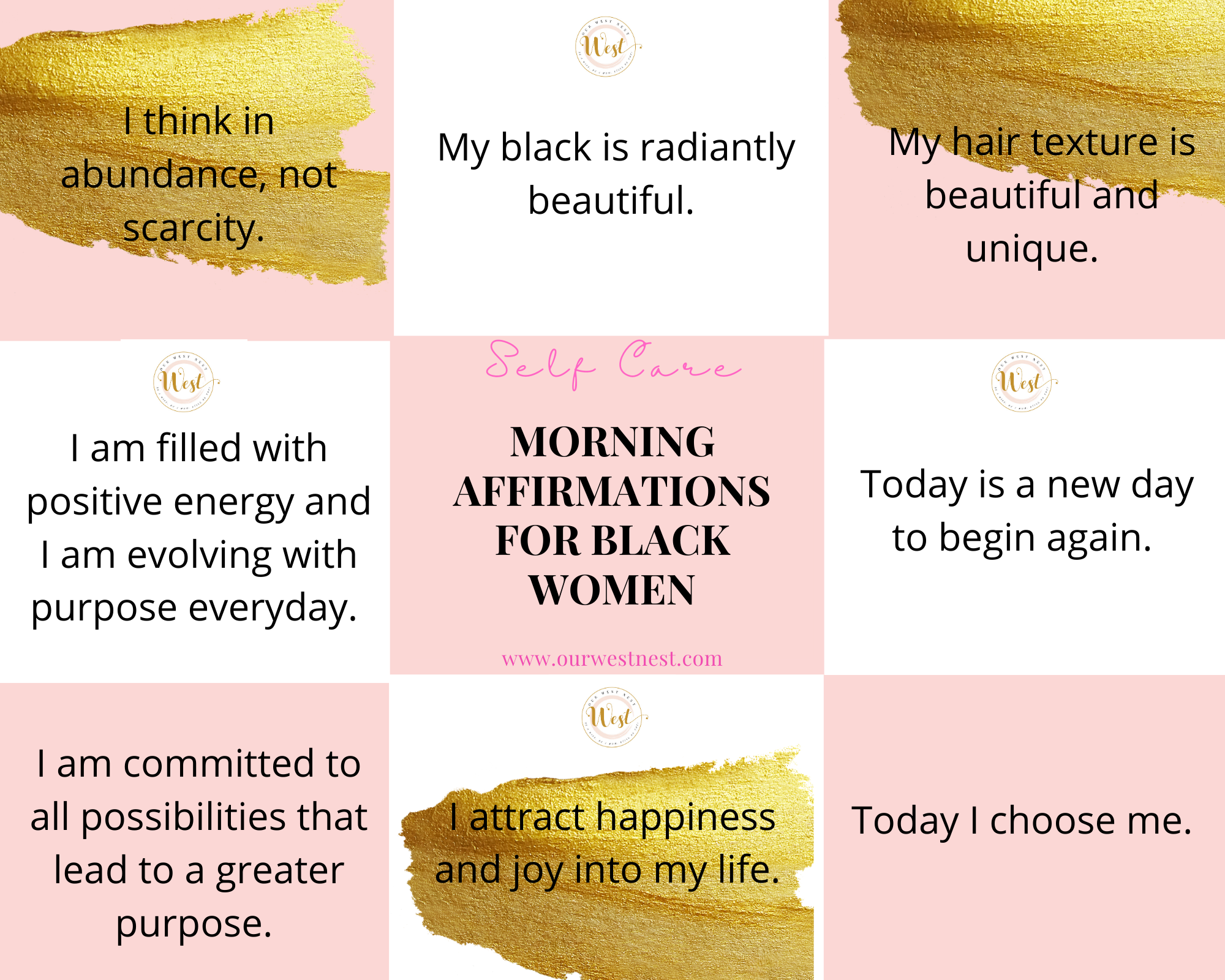 55 Morning Affirmations And Quotes For Black Women To Empower Themselves Daily Our West Nest