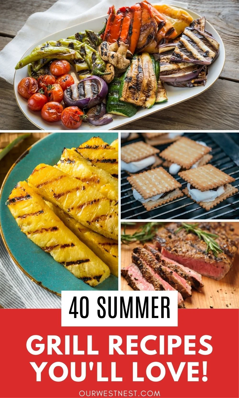 40 Unique and Delicious Grill Recipes for Spring and Summer