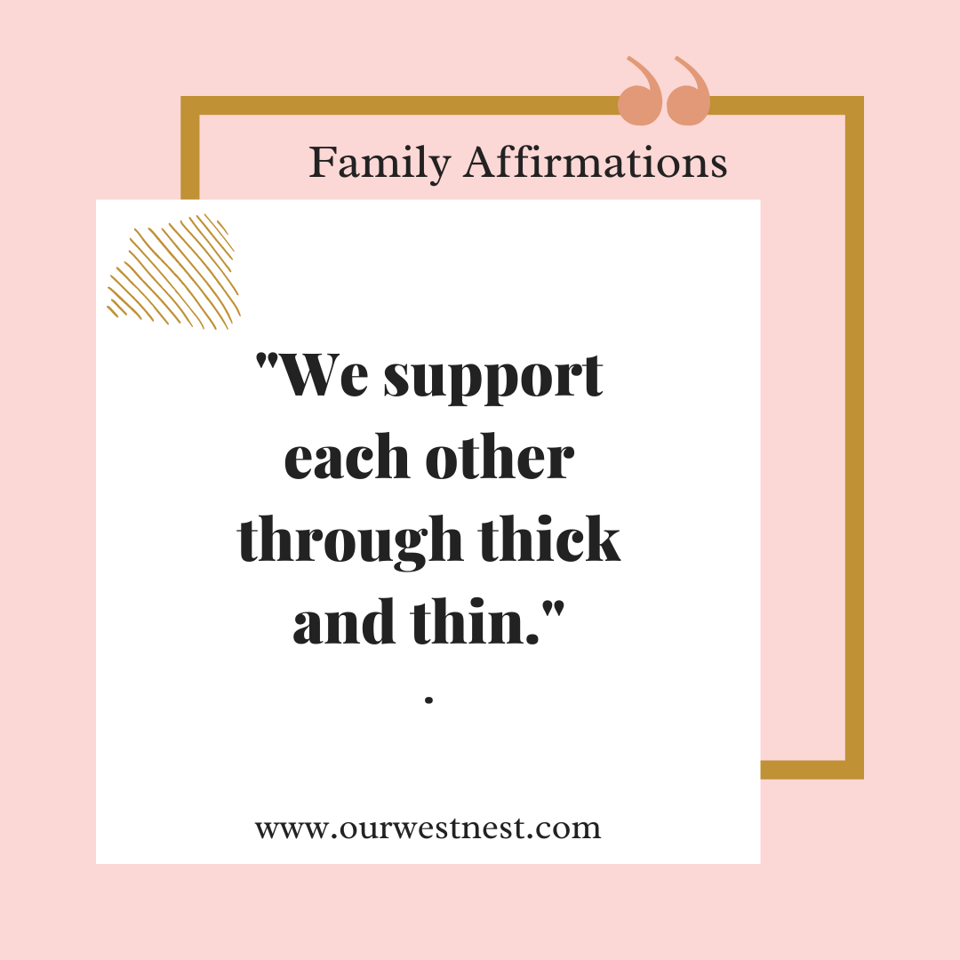 100-family-affirmations-for-strong-family-bonds-our-west-nest