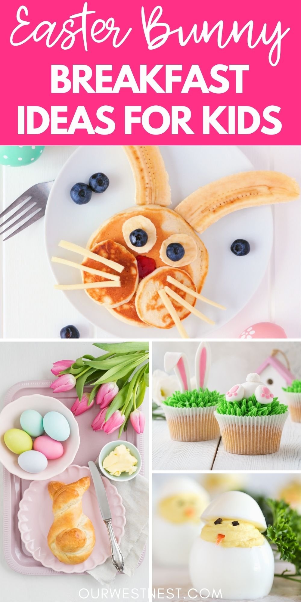 Easter Bunny Breakfast For the Kids — Our West Nest