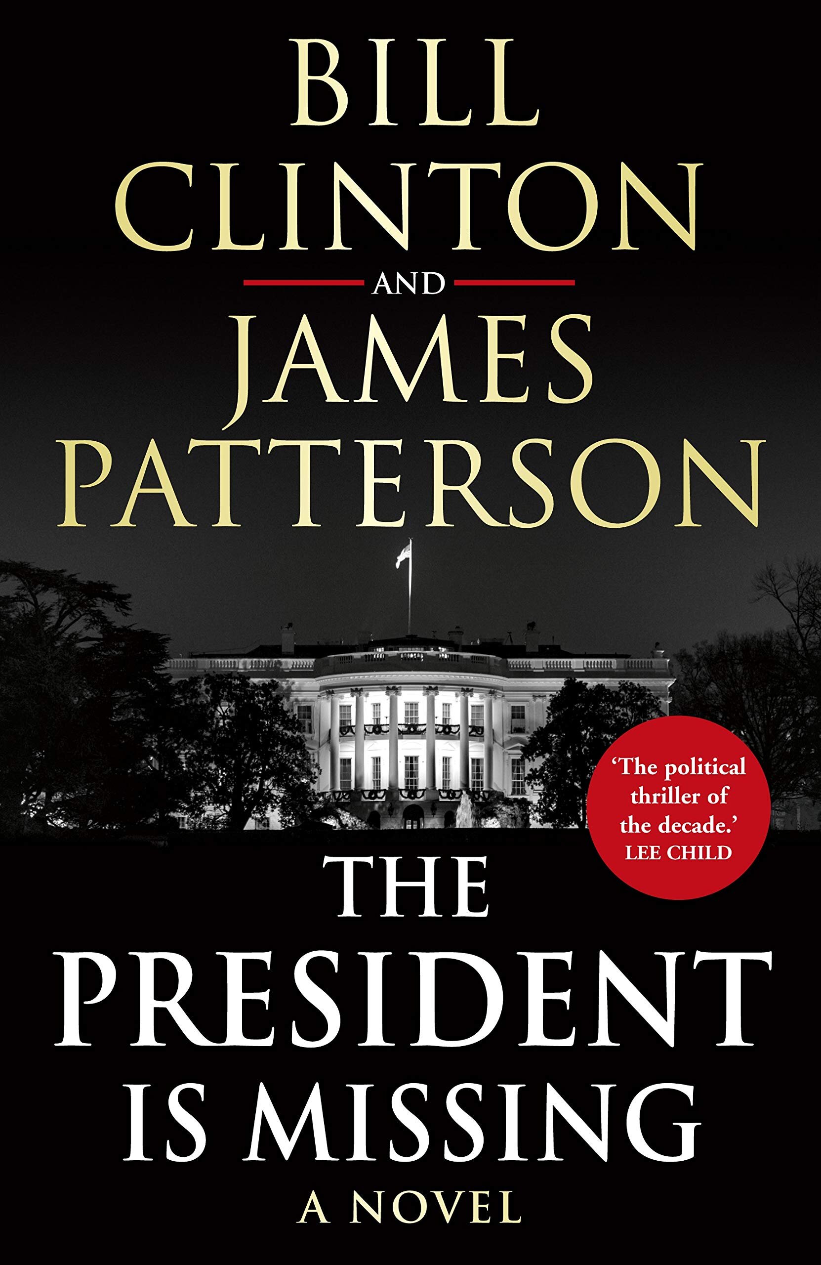 BOOK REVIEW: The President is Missing - James Patterson, Bill Clinton