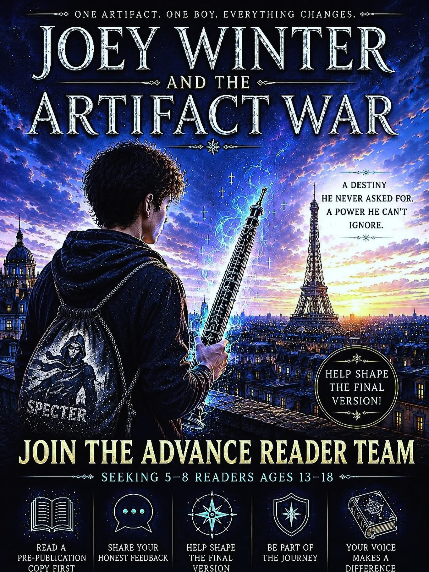 ✨ Join the Joey Winter Advance Reader Team ✨ 

I&rsquo;m looking for just 5&ndash;8 readers (ages 13&ndash;18) to be among the first to read Joey Winter and the Artifact War before it&rsquo;s handed off to my literary agent.

If you love books like H