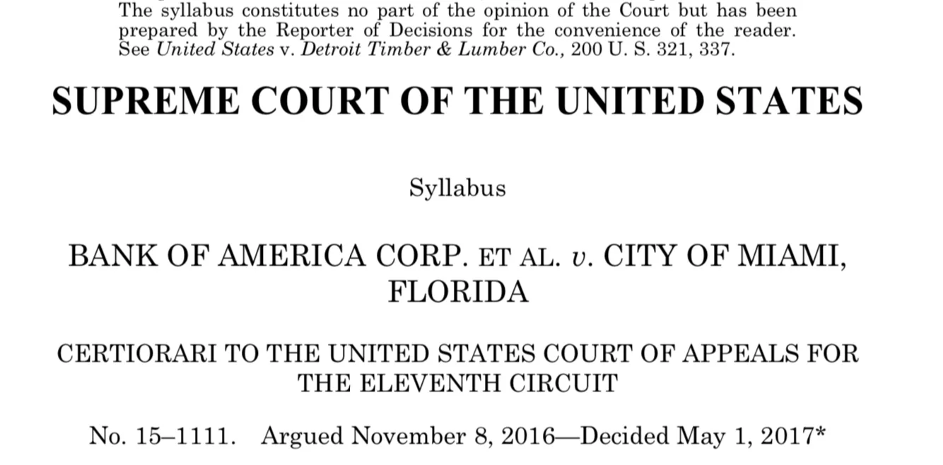 When Cities Fight Banks: Understanding Bank Of America V. Miami