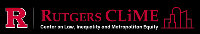 Rutgers Law School Center on Law, Inequality and Metropolitan Equity