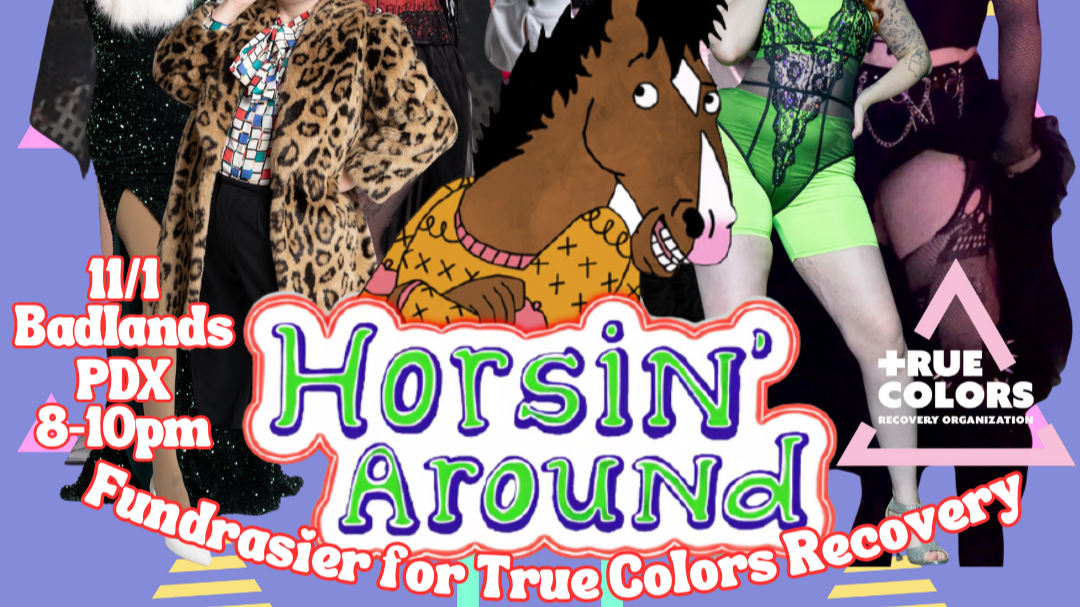 Hold the Date: Horsin' Around, a fundraiser for True Colors Recovery