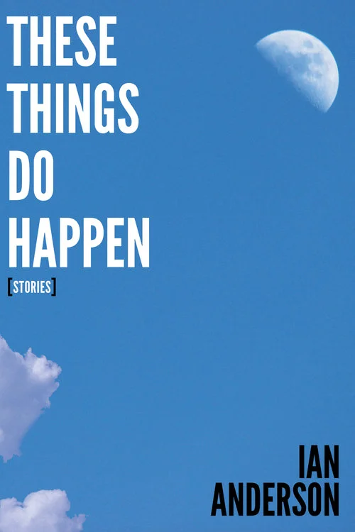 These-Things-Do-Happen-Cover-Web.jpg