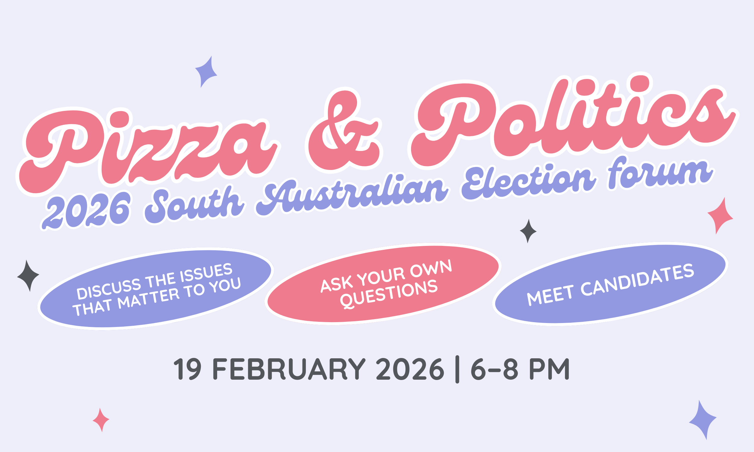 Pizza & Politics: 2026 SA State Election forum