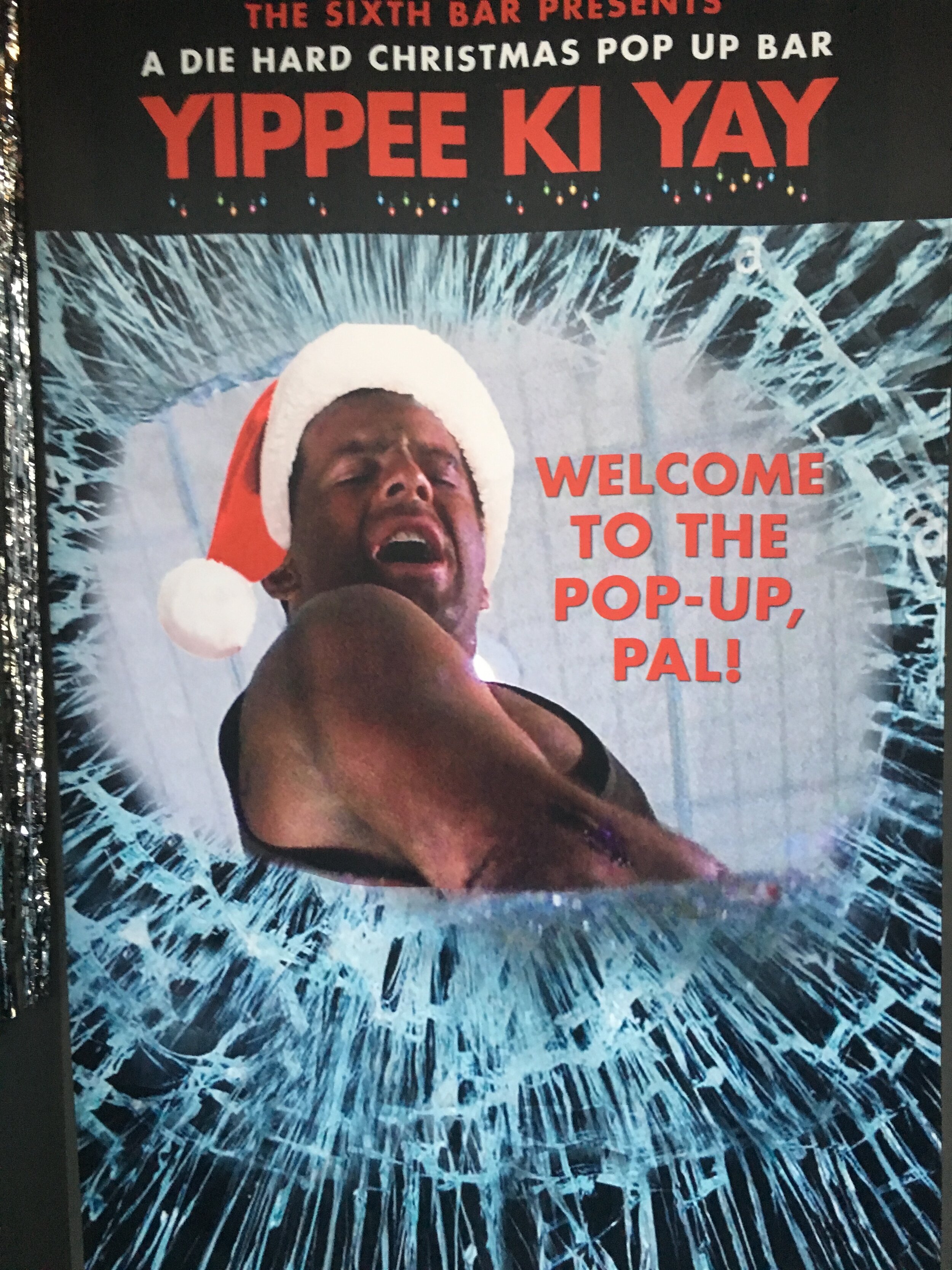  Die Hard pop-up bar at The Sixth! 