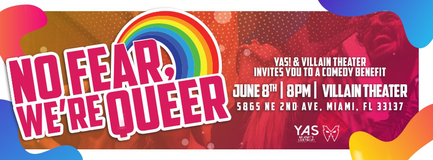No Fear, We're Queer 4th Annual Comedy Show