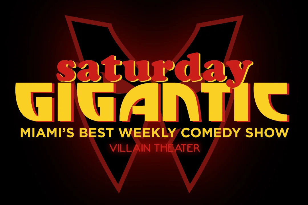 Saturday Gigantic