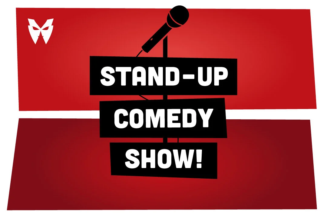 Stand-Up Comedy Show!