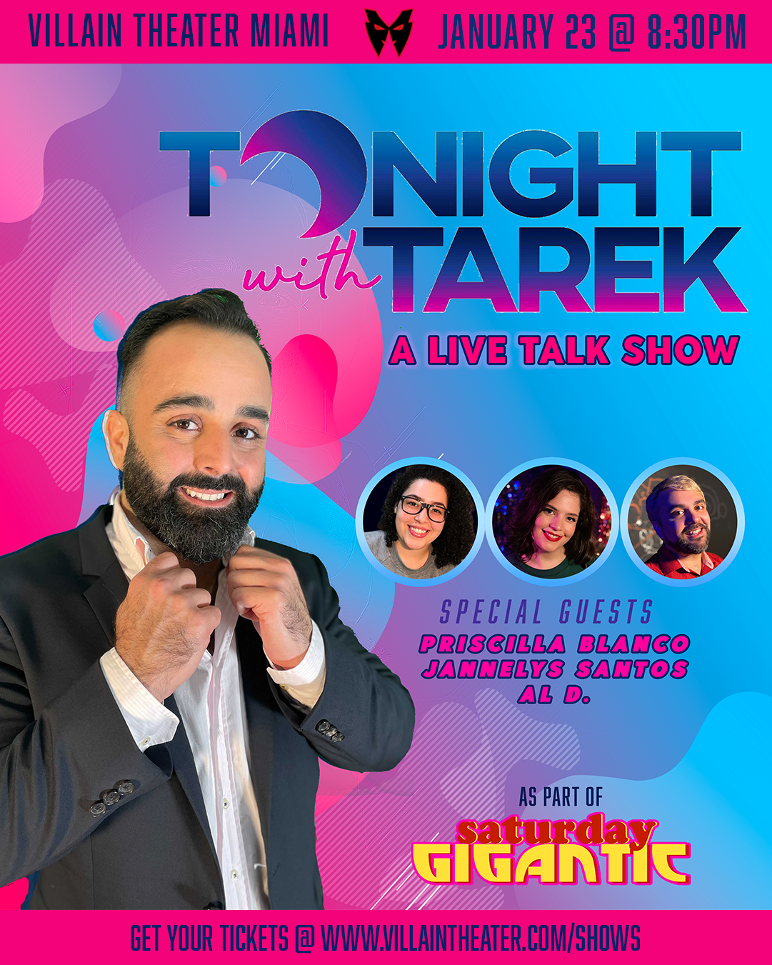 Saturday Gigantic Comedy show featuring Tonight with Tarek