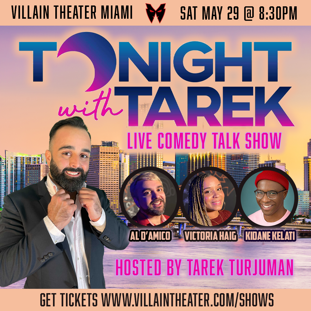 Saturday Gigantic Comedy Show featuring Tonight with Tarek