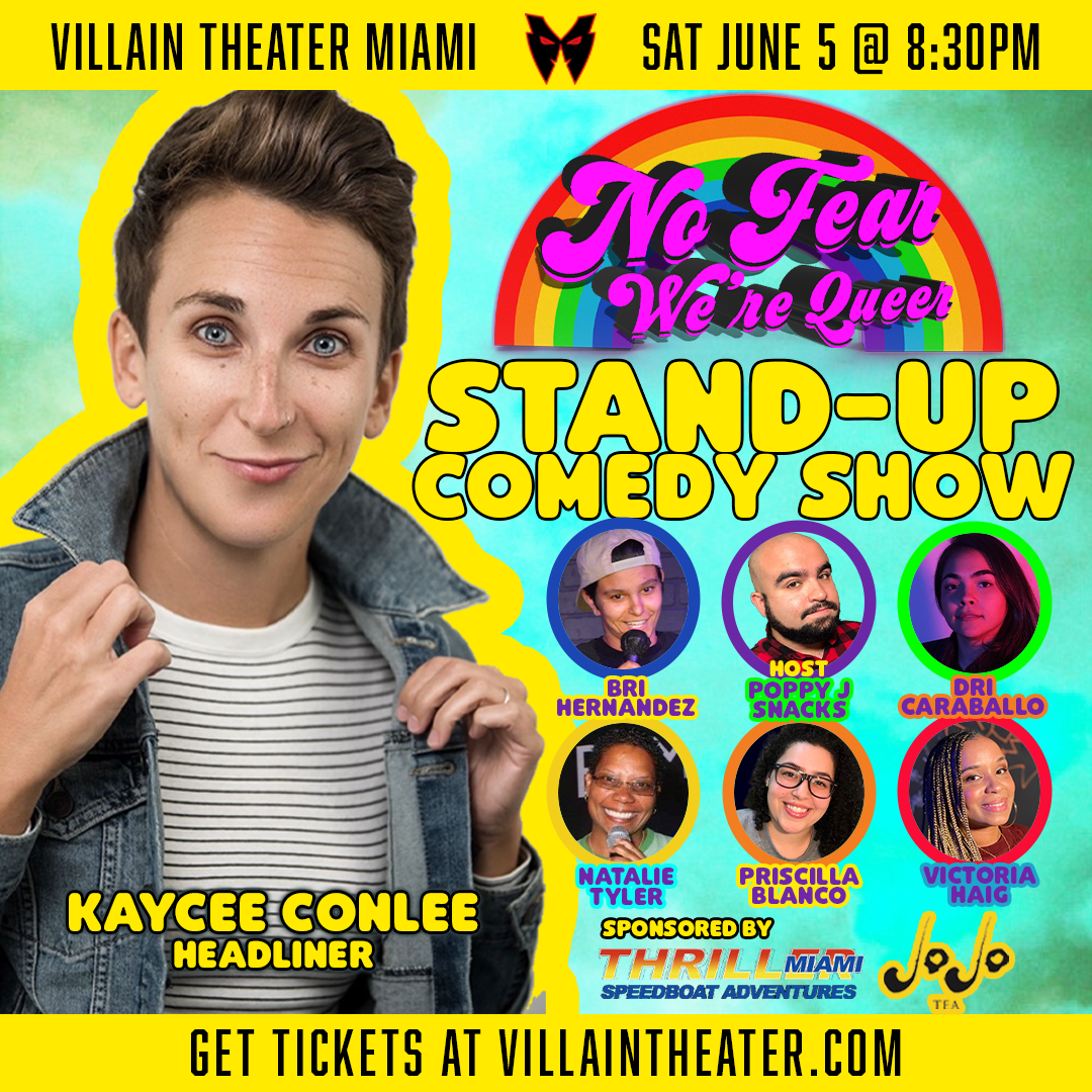 No Fear, We're Queer Stand-Up Comedy Show with headliner Kaycee Conlee