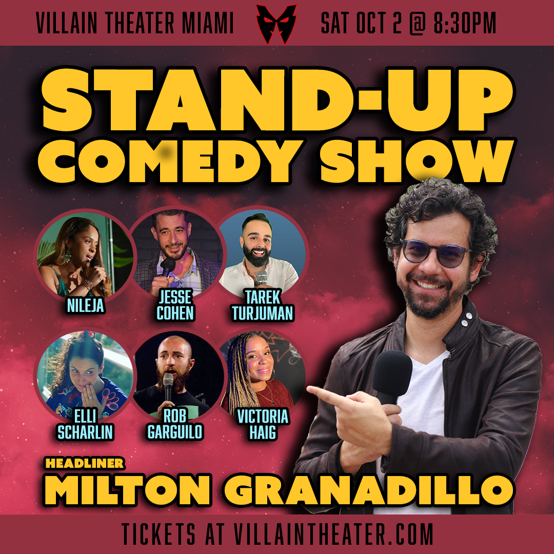 Stand-Up Comedy Show with Milton Granadillo