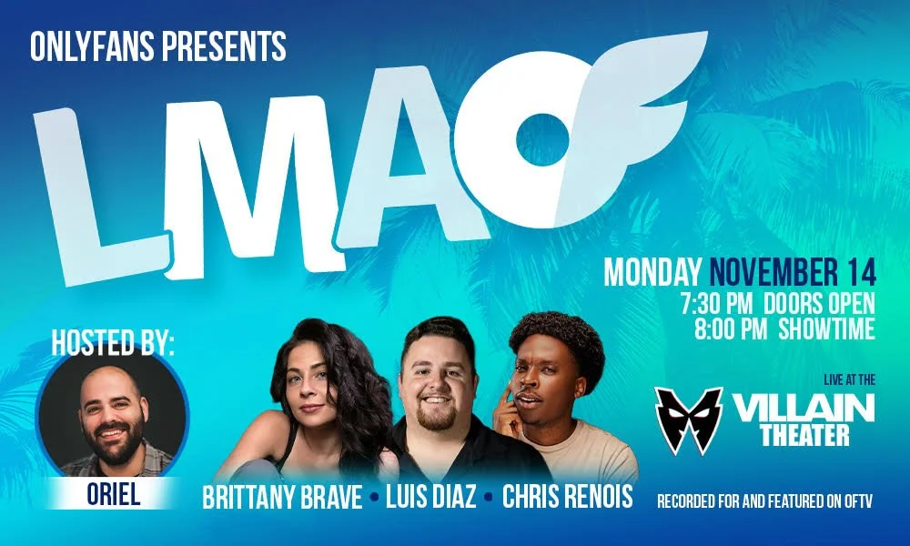 OnlyFans Presents: LMAOF Comedy Show